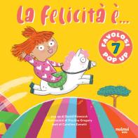 La felicità è.... Ediz. a colori di Carolina Zanotti, David Hawcock edito da Nuinui