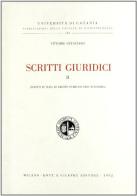 Scritti giuridici vol.2 di Vittorio Ottaviano edito da Giuffrè