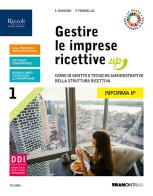 Gestire le imprese ricettive up. Percorsi di pasticceria per il triennio delle Scuole superiori. Con e-book. Con espansione online di Stefano Rascioni, Fabio Ferriello edito da Tramontana