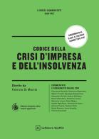 Codice della crisi d'impresa e dell'insolvenza. Con aggiornamento online edito da Giuffrè