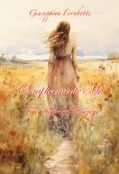 Semplicemente me. Fra radici ed essenza. Nuova ediz. di Giuseppina Forabotte edito da Rupe Mutevole