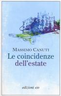 Le coincidenze dell'estate di Massimo Canuti edito da E/O