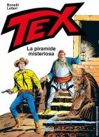 Tex. La piramide misteriosa di Gianluigi Bonelli edito da Sergio Bonelli Editore