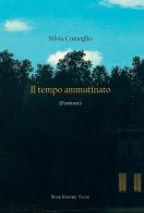Il tempo ammutinato (partiture) di Silvia Comoglio edito da Book Editore