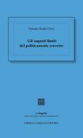 Gli angusti limiti del politicamente corretto di Yamina Oudai Celso edito da ED-Enrico Damiani Editore