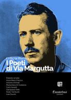 I poeti di Via Margutta. Collana poetica vol.75 edito da Dantebus