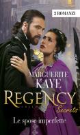 Le spose imperfette di Marguerite Kaye edito da HarperCollins Italia