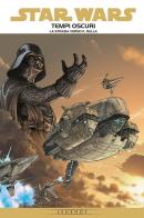 Tempi oscuri. Star Wars vol.1 di Mick Harrison, Douglas Wheatley, Dave Ross edito da Panini Comics