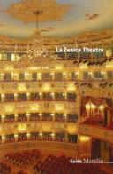The Fenice Theatre edito da Marsilio