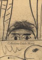 Collezione Guido Sforni. Ventuno opere su carta-Twenty-one works on paper from the Collezione Guido Sforni. Ediz. bilingue edito da Silvana