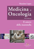 Medicina e oncologia. Storia illustrata vol.8 di Massimo Lopez edito da Gangemi Editore