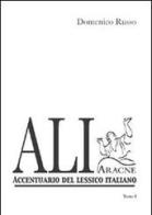 ALI. Accentuario del lessico italiano di Domenico Russo edito da Aracne
