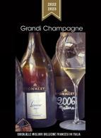 Grandi Champagne 2022-2023. Guida alle migliori bollicine francesi in Italia edito da Promozioni Champagne
