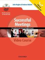 Successful meetings. Student's book. Per le Scuole superiori. Con DVD-ROM edito da Oxford University Press