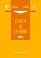 Principi di revisione 2007 edito da Giuffrè