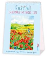Pensieri belli. Calendario da tavolo 2025 edito da Edizioni del Baldo