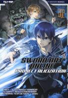Project Alicization. Sword art online vol.2 di Reki Kawahara edito da Edizioni BD