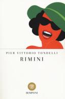 Rimini di Pier Vittorio Tondelli edito da Bompiani