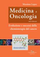 Medicina e oncologia. Storia illustrata vol.9 di Massimo Lopez edito da Gangemi Editore