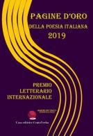 Pagine d'oro della poesia italiana 2019. Premio Letterario Internazionale edito da Casa Editrice CentoVerba