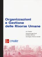 Organizzazioni e gestione delle risorse umane. Con e-book edito da McGraw-Hill Education