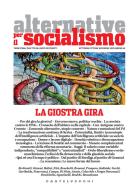 Alternative per il socialismo (2019) vol.55 edito da Castelvecchi
