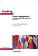 Store management. Il punto vendita come piattaforma relazionale edito da Franco Angeli
