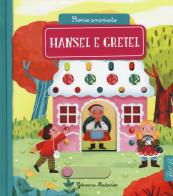 Hansel e Gretel. Storie animate. Ediz. a colori di Giovana Medeiros edito da IdeeAli