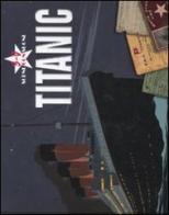 Titanic 3D. Libro pop-up di Emily Hawkins, Garry Walton edito da Emme Edizioni