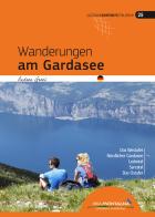 Wanderungen am Gardasee di Andrea Greci edito da Idea Montagna Edizioni