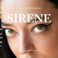 Sirene. Ediz. illustrata di Dido Fontana edito da Fontana Editore