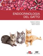 Endrocrinologia del gatto di Edward C. Feldman, Federico Fracassi, Mark E. Peterson edito da Edra