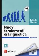 Nuovi fondamenti di linguistica. Con Connect. Con ebook di Raffaele Simone edito da McGraw-Hill Education