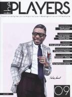 The players. Magazine. Fashion style, contemporary art, design, travel, lifestyle vol.9 edito da EDIFIR
