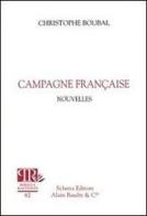 Campagne française di Christophe Boubal edito da Schena Editore