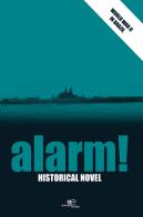 Alarm! di Roberto Muylaert edito da Europa Edizioni