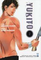 Yukito vol.2 di Arimasa Osawa, Akiko Monden edito da Star Comics