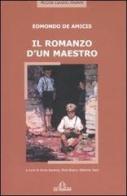 Il romanzo d'un maestro di Edmondo De Amicis edito da De Ferrari