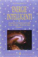 Energie intelligenti vol.1 di Fulvio Mocco edito da Edizioni Federico Capone