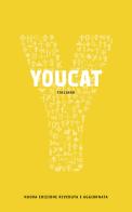Youcat. Catechismo della Chiesa cattolica per i giovani edito da San Paolo Edizioni