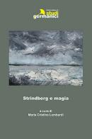 Strindberg e magia edito da Istituto Italiano di Studi Germanici