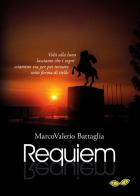 Requiem di Marco Valerio Battaglia edito da Rapsodia