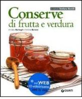 Conserve di frutta e verdura di Annalisa Barbagli, Stefania A. Barzini edito da Giunti Editore