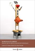 Marginalità ibride. Pratiche di rifigurazione spaziale di Letteria G. Fassari, Paolo Do, Gioia Pompili edito da Carocci