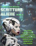 Scritture aliene vol.4 edito da GDS