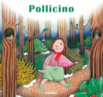 Pollicino. Ediz. a colori di Sophie Fatus edito da Fatatrac