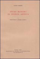 Studi minori di storia antica vol.1 di Luigi Pareti edito da Storia e Letteratura