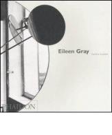 Eileen Gray. Ediz. inglese di Caroline Constant edito da Phaidon