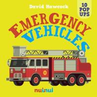 Emergency vehicles di David Hawcock edito da Nuinui