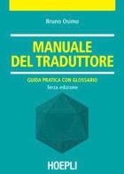 Manuale del traduttore di Bruno Osimo edito da Hoepli